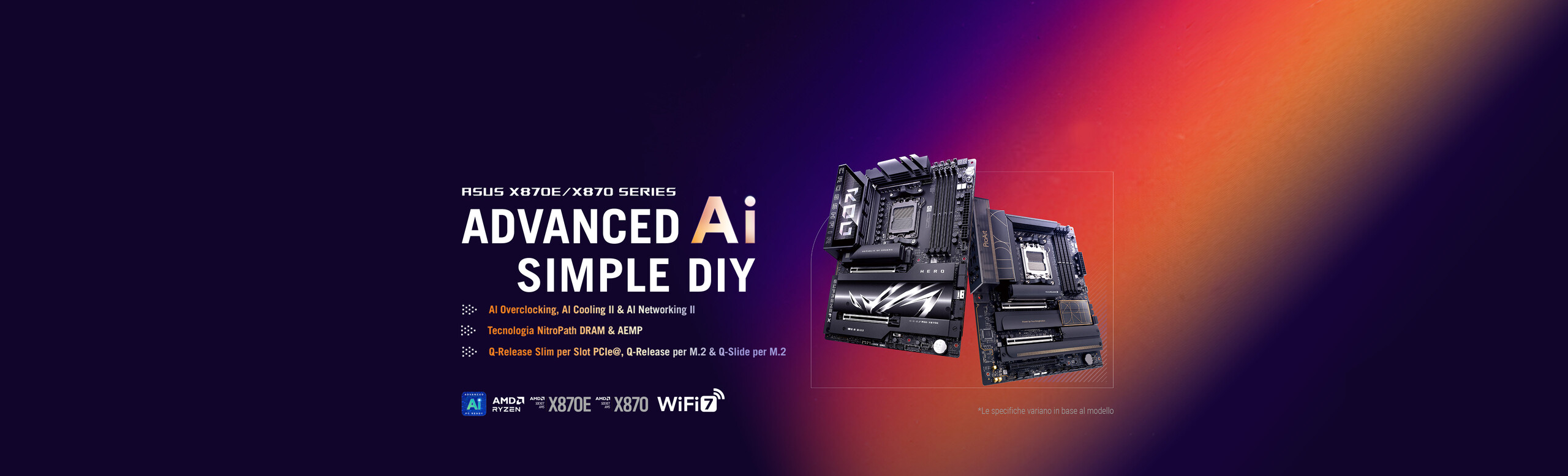 L'immagine mostra una pubblicità di schede madri della serie ASUS X670E/X670. Il testo evidenzia caratteristiche come ADVANCED Ai SIMPLE DIY e menziona funzionalità specifiche come AI Overclocking, raffreddamento AI e networking AI.
