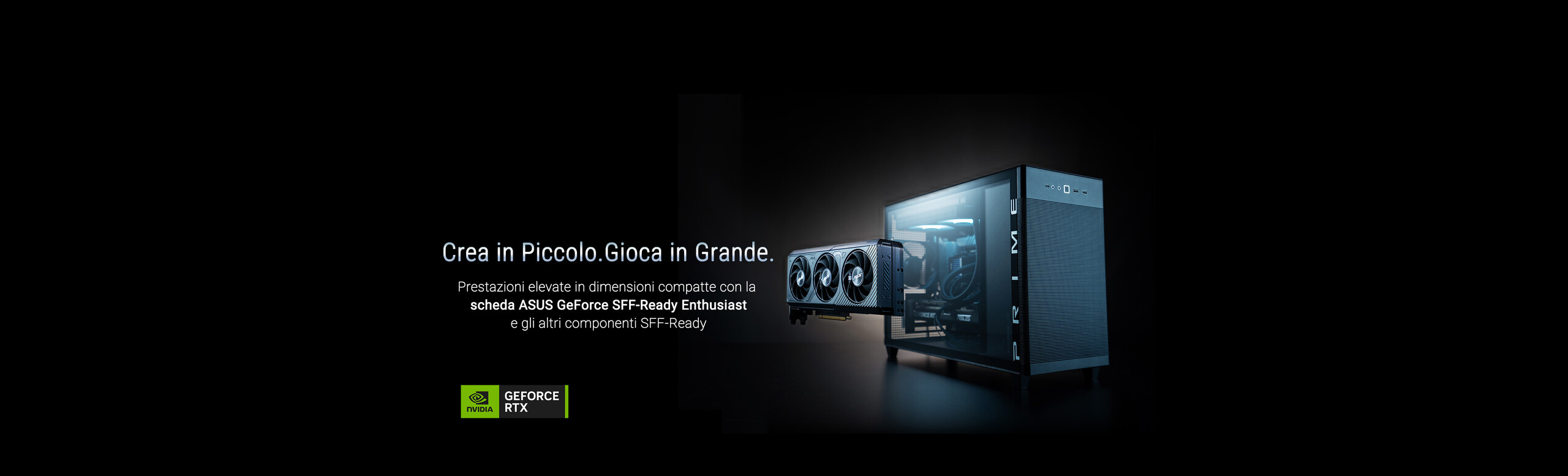 L'immagine mostra la tastiere gaming ROG Falchion Ace HFXuna scheda video ed un PC in gardo di alloggiare schede di piccolo formato (SFF Ready)