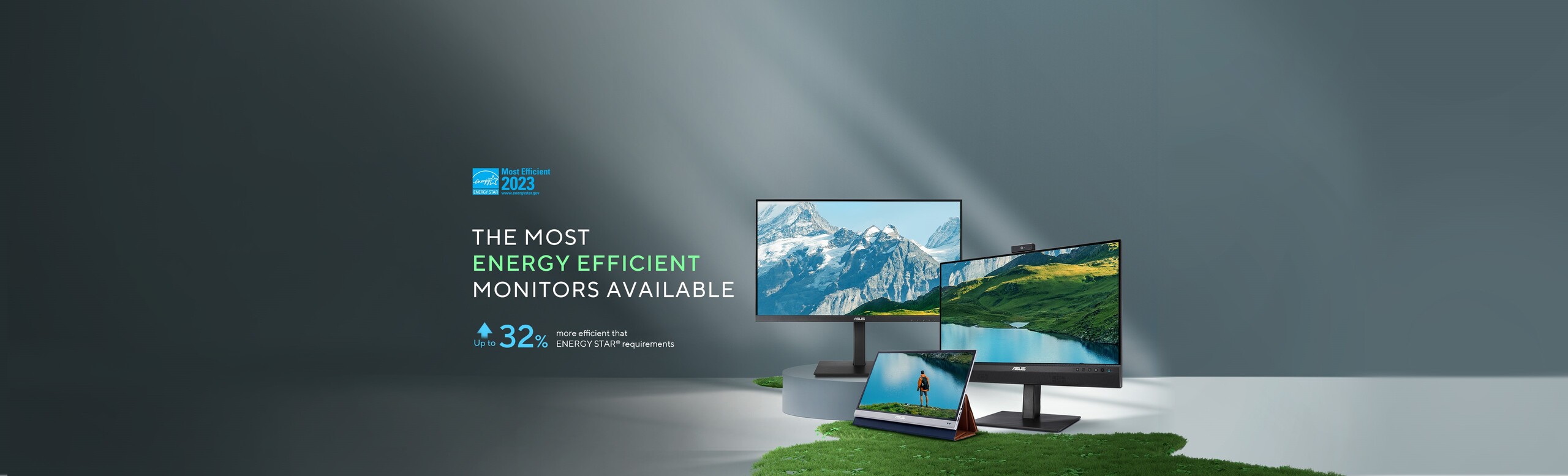 In imagine sunt afisate trei monitoare ASUS, alaturi de textul "CELE MAI EFICIENTE ENERGETIC MONITOARE DISPONIBILE", cu mentiunea ca sunt cu pana la 32% mai eficiente decat cerintele ENERGY START.